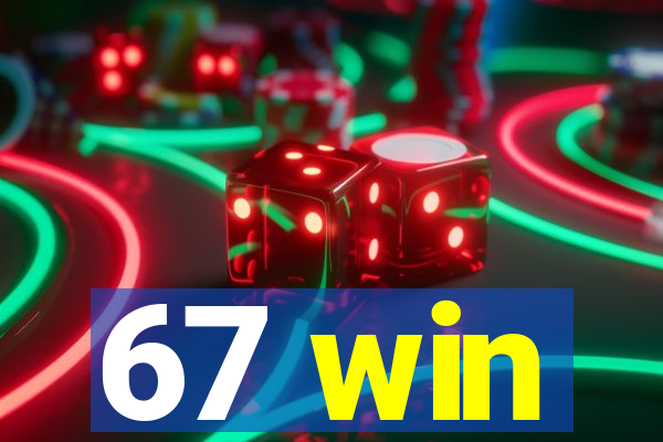 67 win